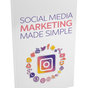 SOCIAL MEDIA MARKETING MADE SIMPLE